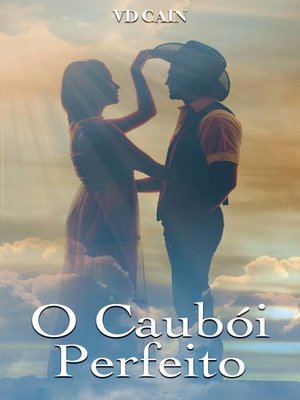 cover image of O Caubói Perfeito